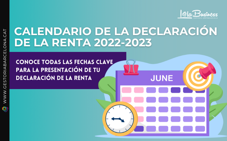 Calendario de la Declaración de la renta 2022 – 2023