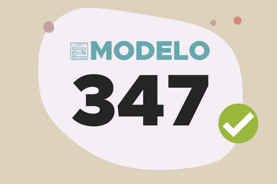 Modelo 347: Guía para saber como presentarlo correctamente